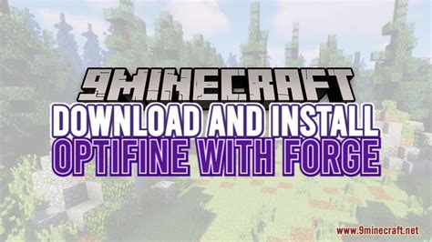 Советы по установке и настройке Forge Optifine на лицензию Minecraft