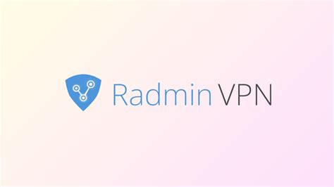 Установка Radmin VPN